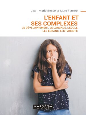 cover image of L'enfant et ses complexes NED
